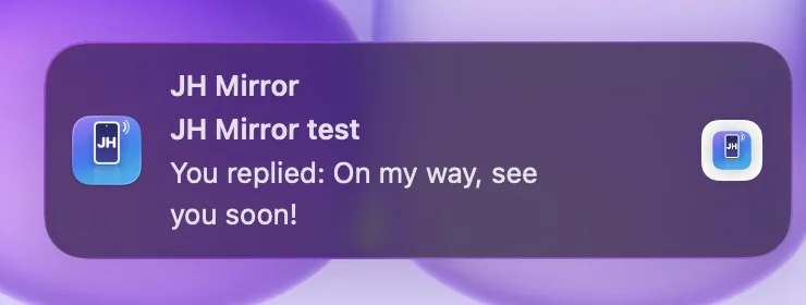 The Mac confirms the phone sent the reply